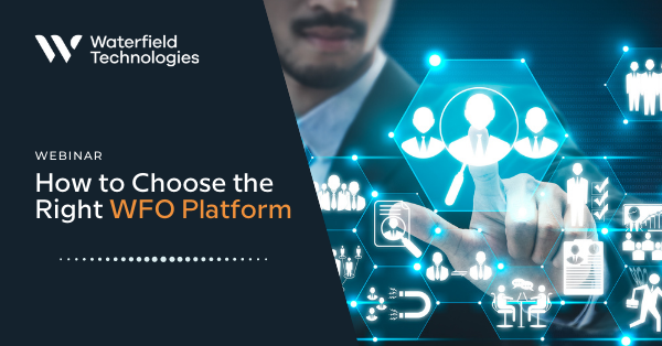 How to Choose the Right WFO Platform